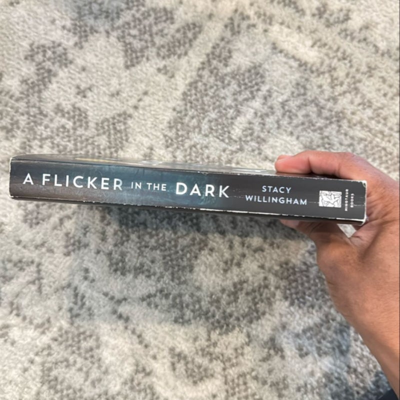 A Flicker in the Dark