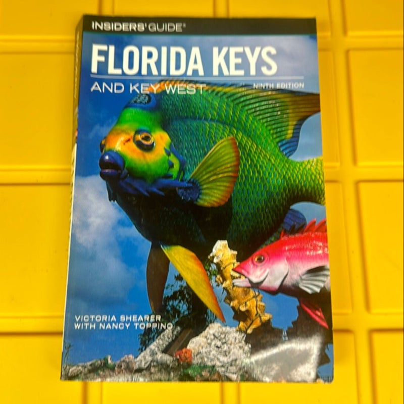 Insiders' Guide to the Florida Keys and Key West, 9th