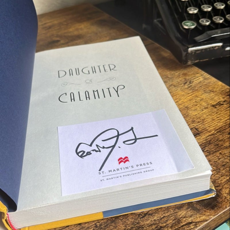 Daughter of Calamity *SIGNED*