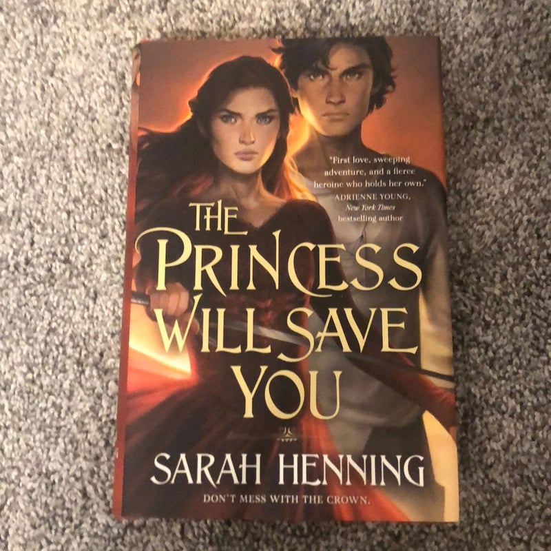 The Princess Will Save You