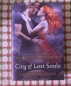 City of Lost Souls: First Edition