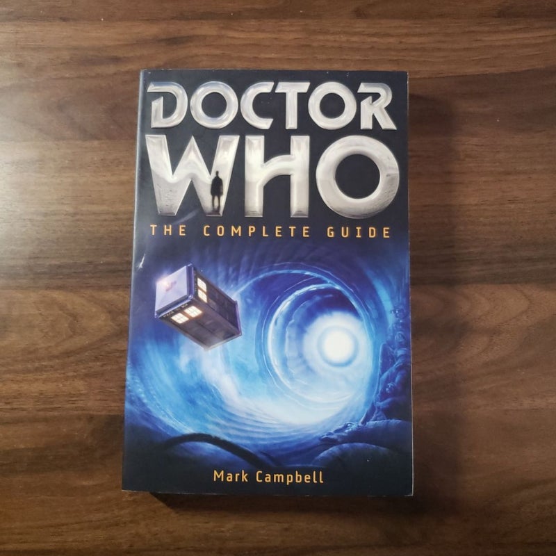 Doctor Who: the Complete Guide