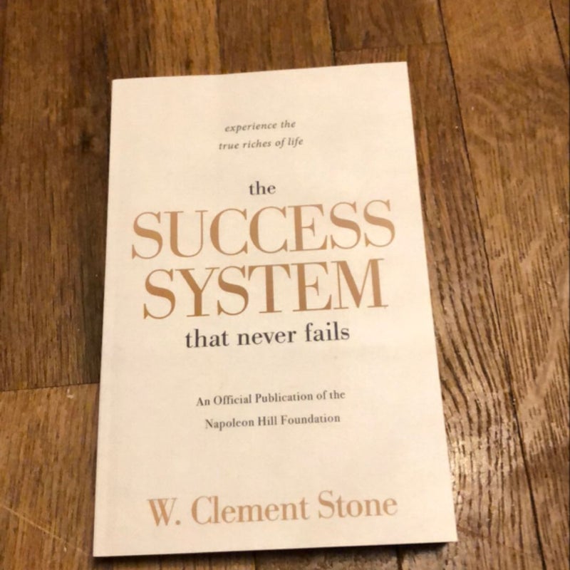 The Success System that Never Fails