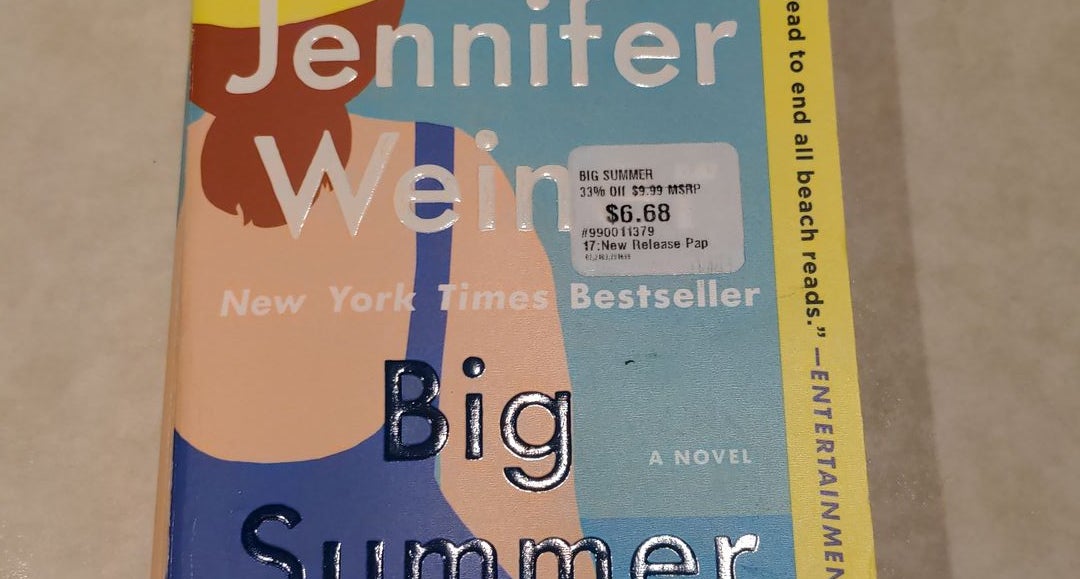 Big Summer, Book by Jennifer Weiner, Official Publisher Page