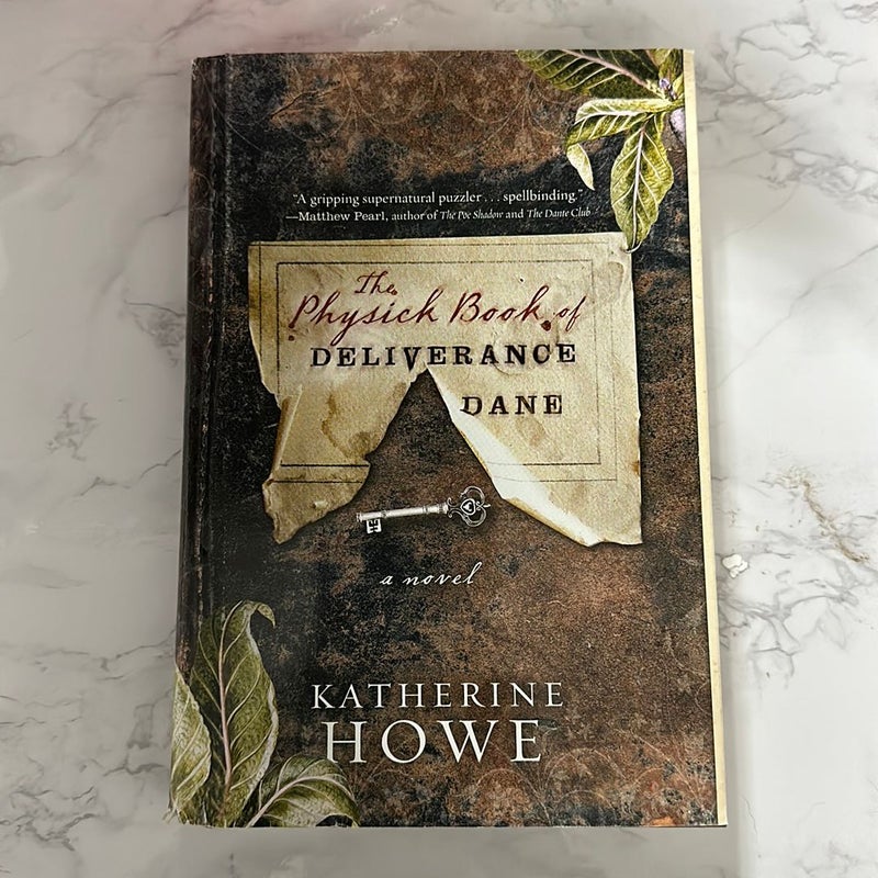 The Physick Book of Deliverance Dane