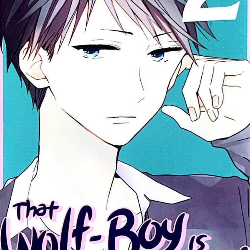 That Wolf-Boy Is Mine! Omnibus 1+2 (Vol. 1-4) Complete Series