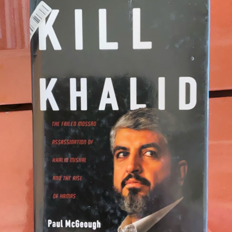 Kill Khalid