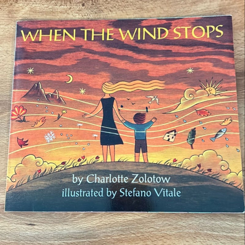 When The Wind Stops
