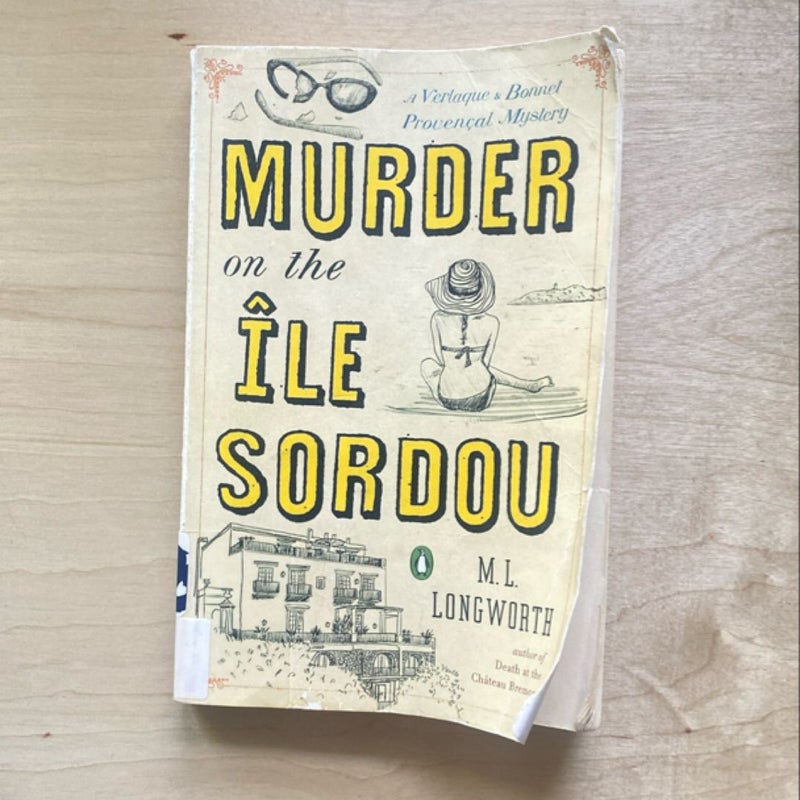 Murder on the Ile Sordou