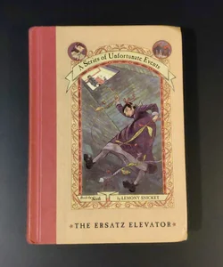 A Series of Unfortunate Events #6: the Ersatz Elevator
