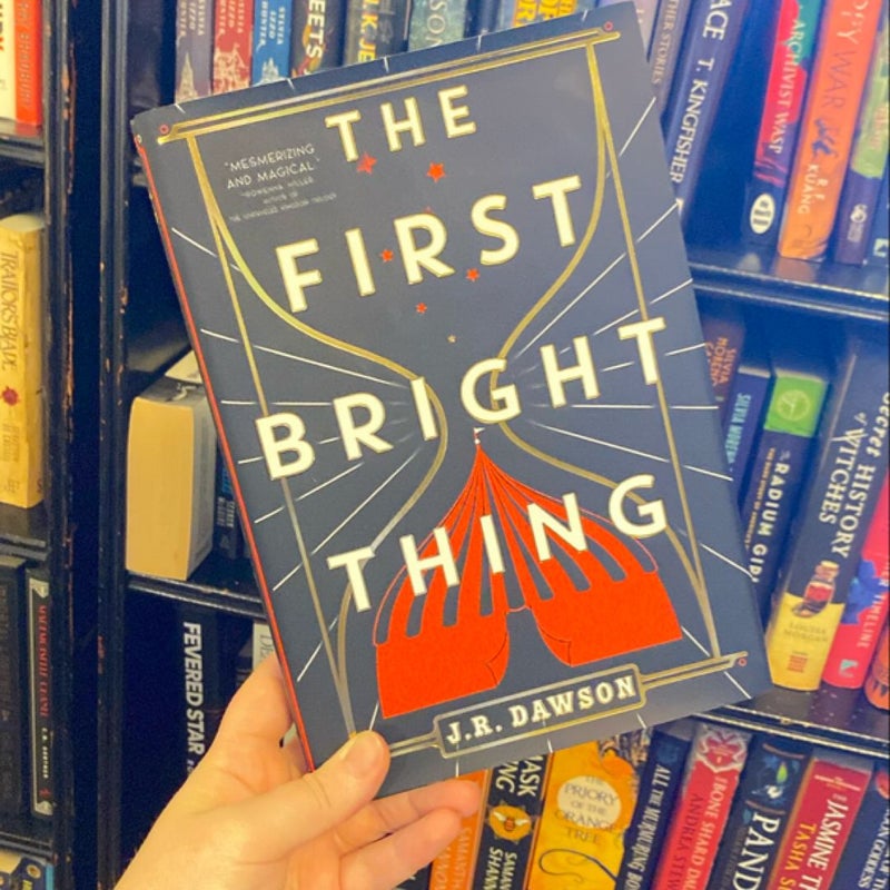 The First Bright Thing