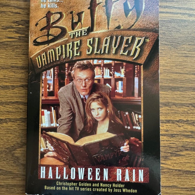 Halloween Rain-Buffy the vampire slayer