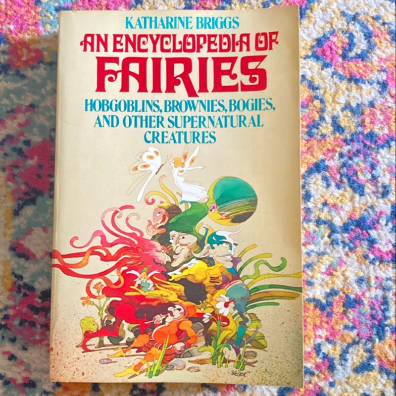 An Encyclopedia of Fairies