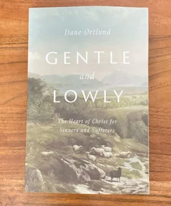 Gentle and Lowly