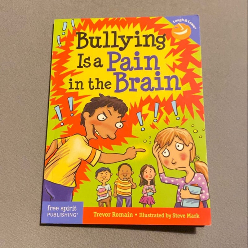 Bullies Are a Pain in the Brain