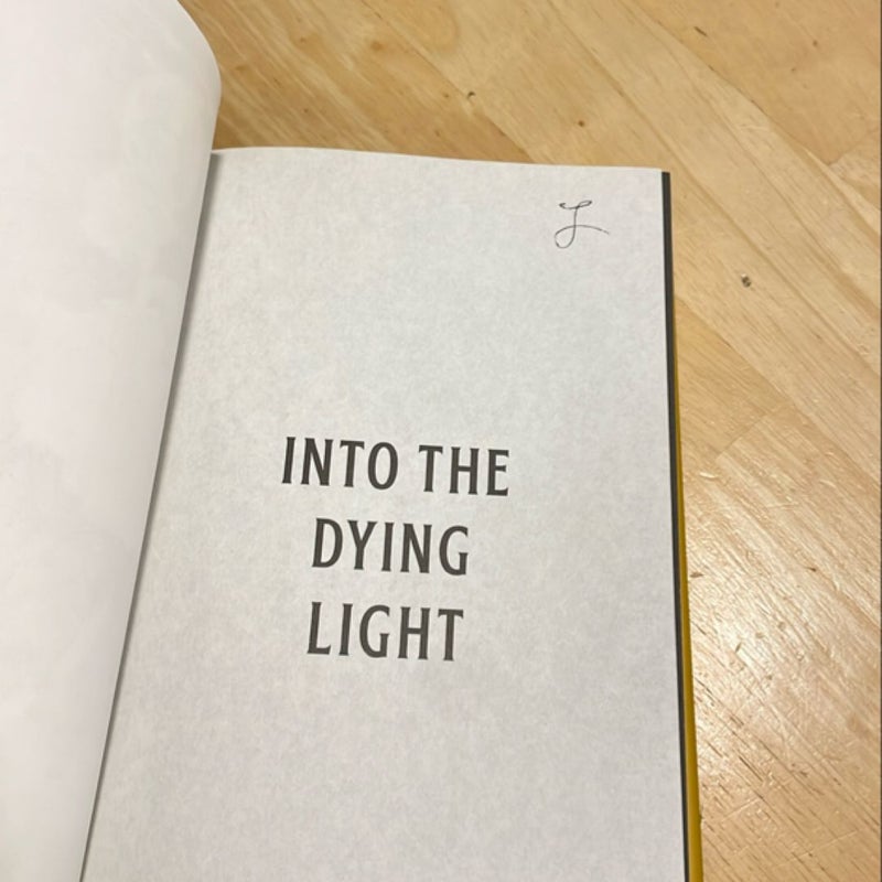 Into the Dying Light