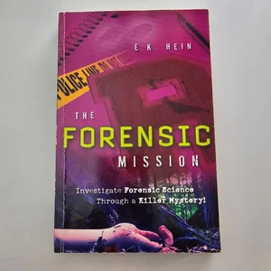 The Forensic Mission