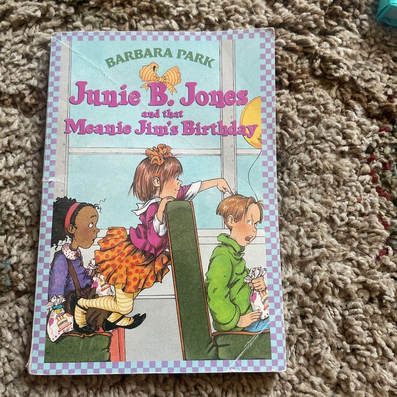 Junie B. Jones and That Meanie Jim's Birthday