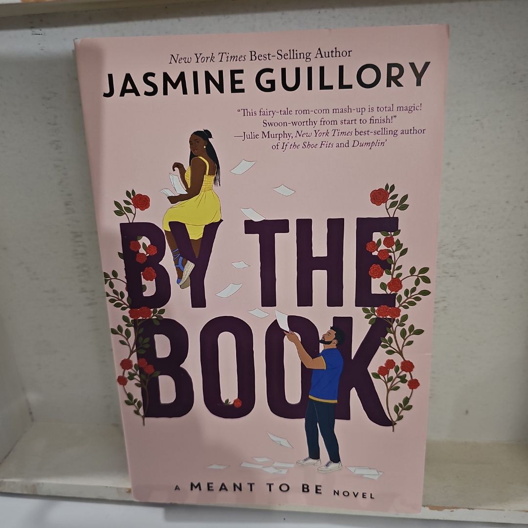 By the Book (a Meant to Be Novel)