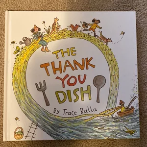 The Thank You Dish