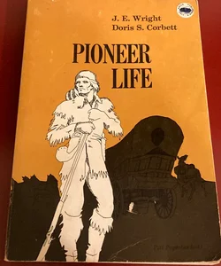 Pioneer Life in Western Pennsylvania