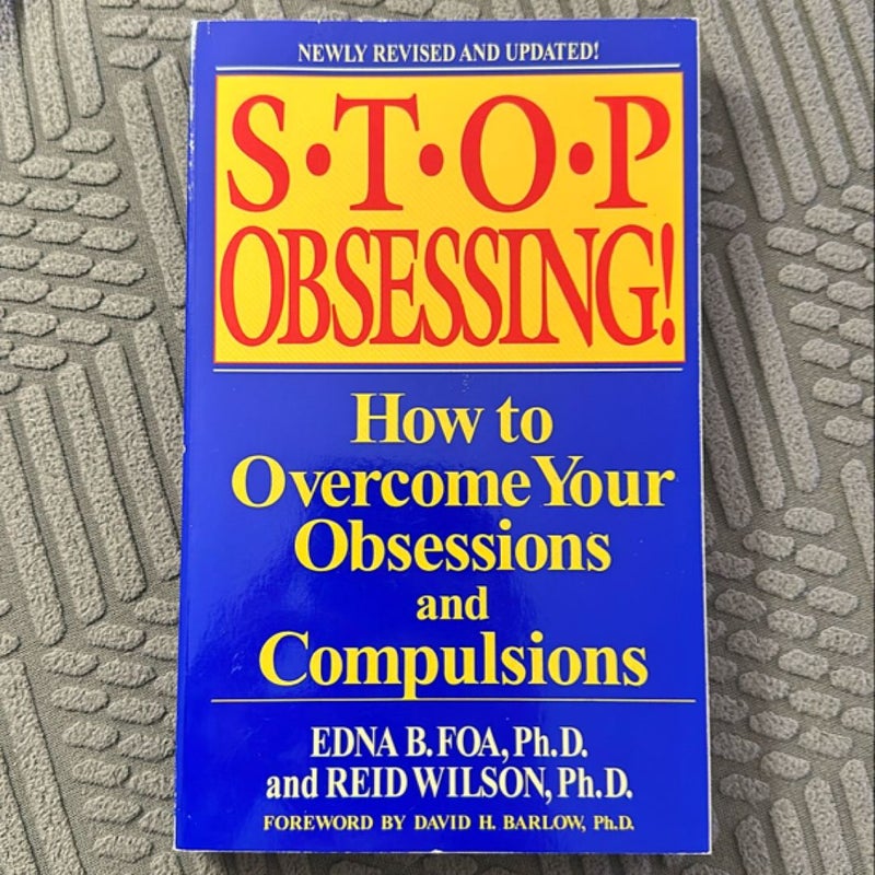 Stop Obsessing!