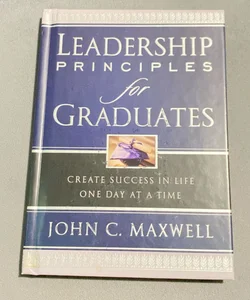 Leadership Principles for Graduates