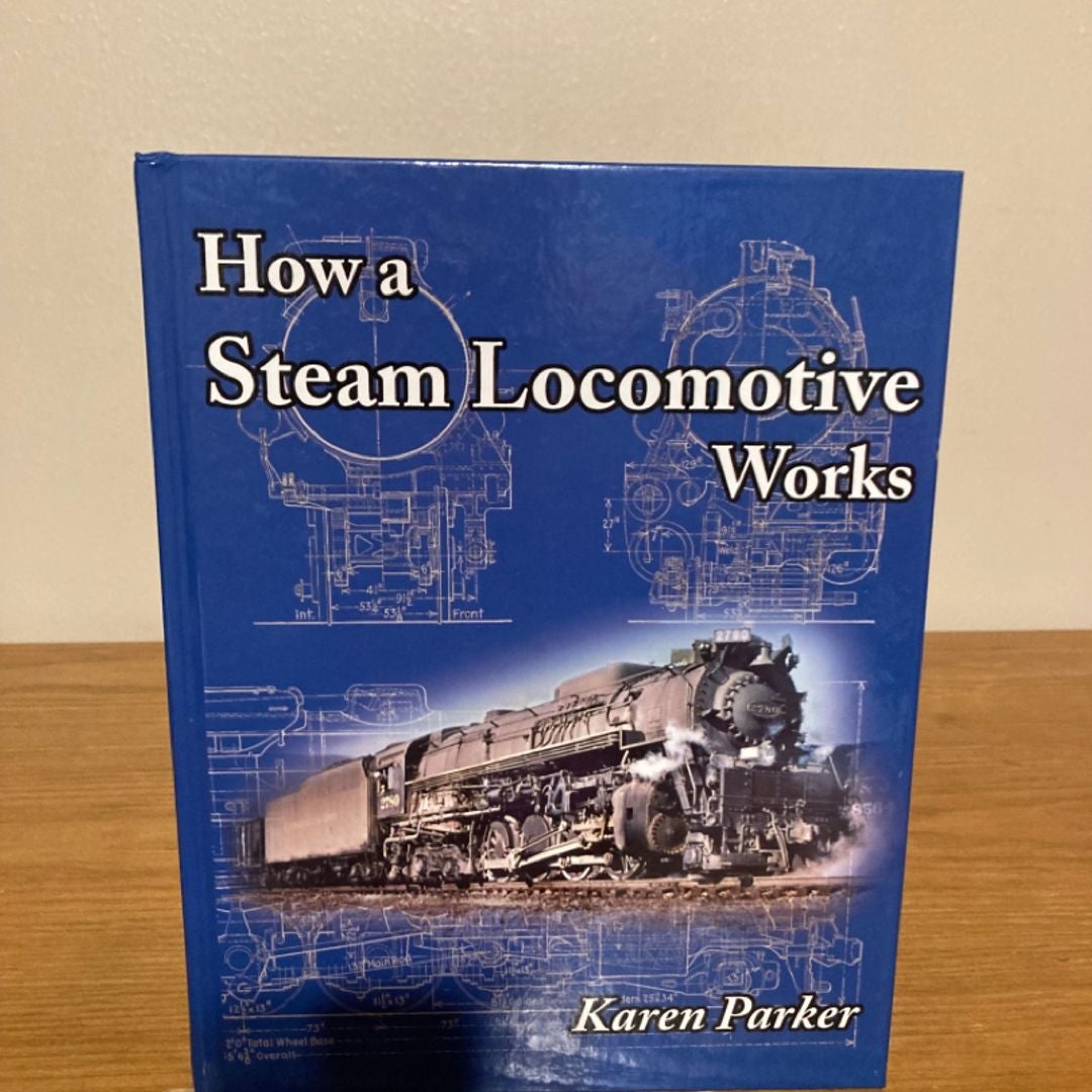 How a Steam Works by Karen Parker, Hardcover Pangobooks