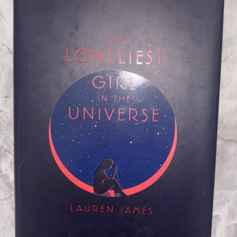 The Loneliest Girl in the Universe