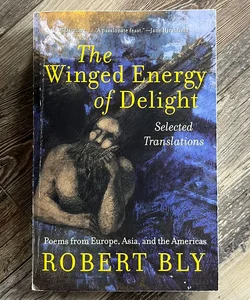 The Winged Energy of Delight