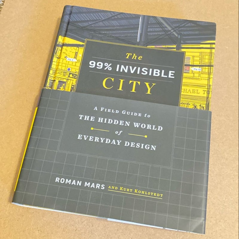 The 99% Invisible City