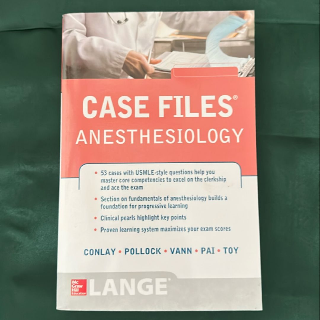 Case Files Anesthesiology
