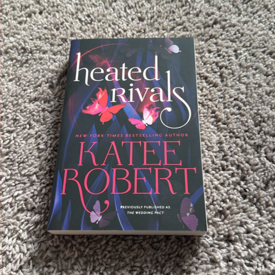 Heated Rivals (previously Published As the Wedding Pact)
