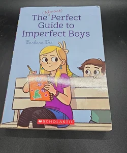 The Almost Perfect Guide to Imperfect Boys