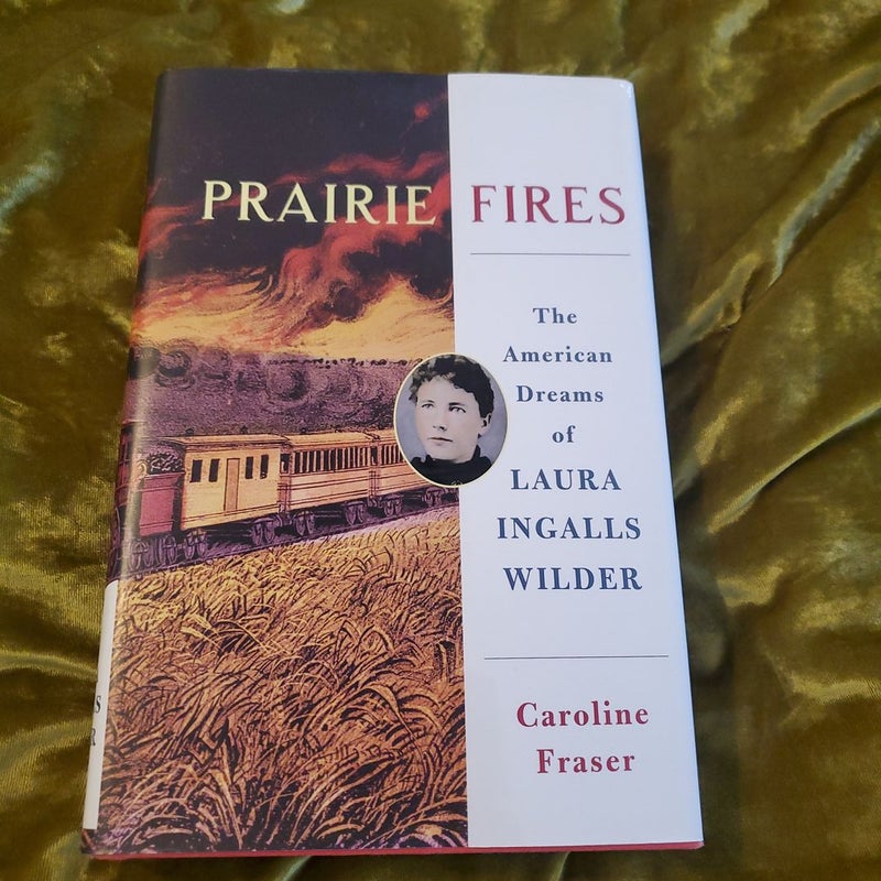 Prairie Fires