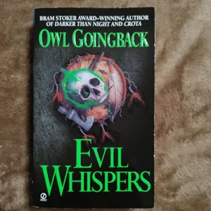 Evil Whisperers