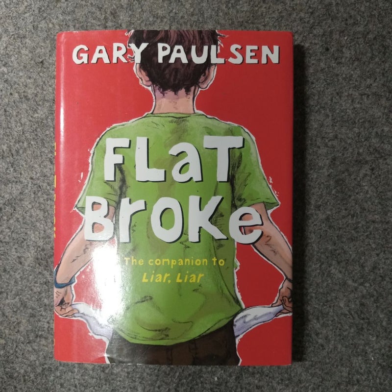 Flat Broke