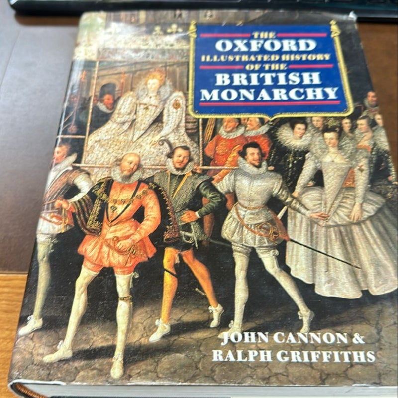 The Oxford Illustrated History of the British Monarchy