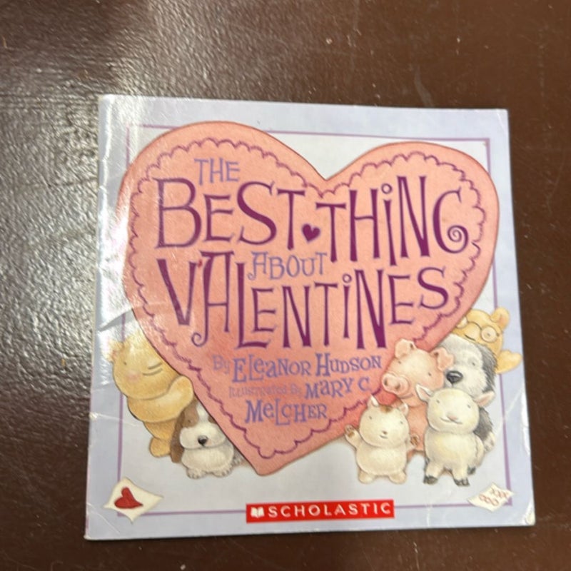 The Best Thing about Valentines