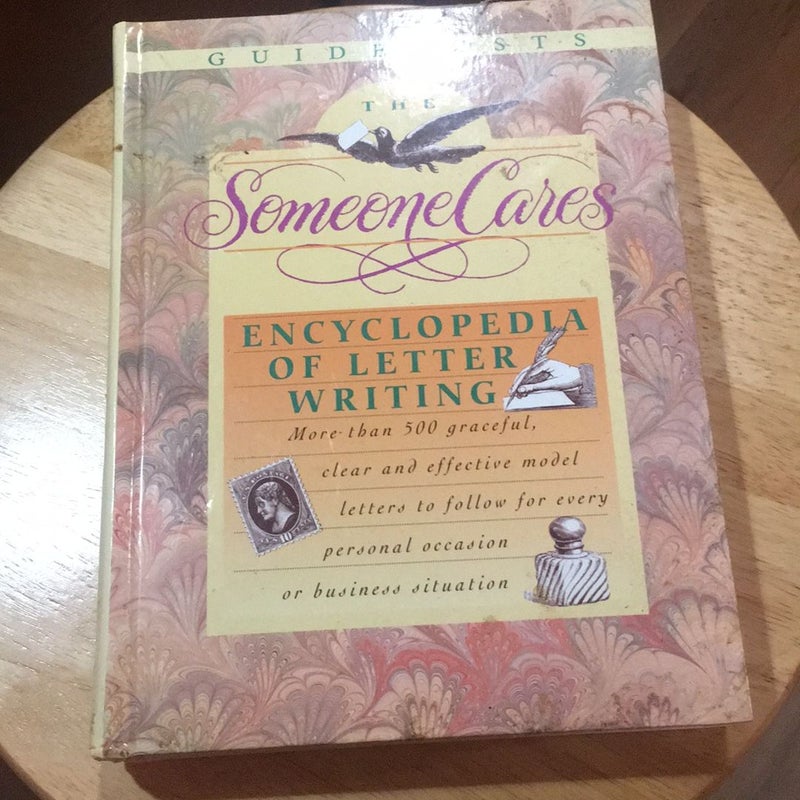 The Someone Cares Encyclopedia of Letter Writing