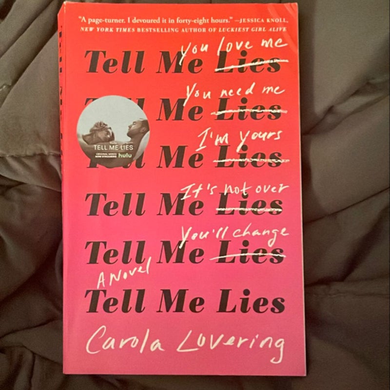 Tell Me Lies