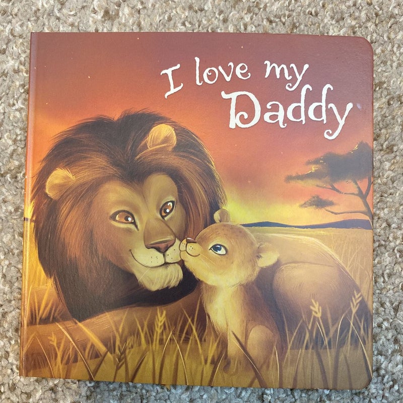 I Love My Daddy