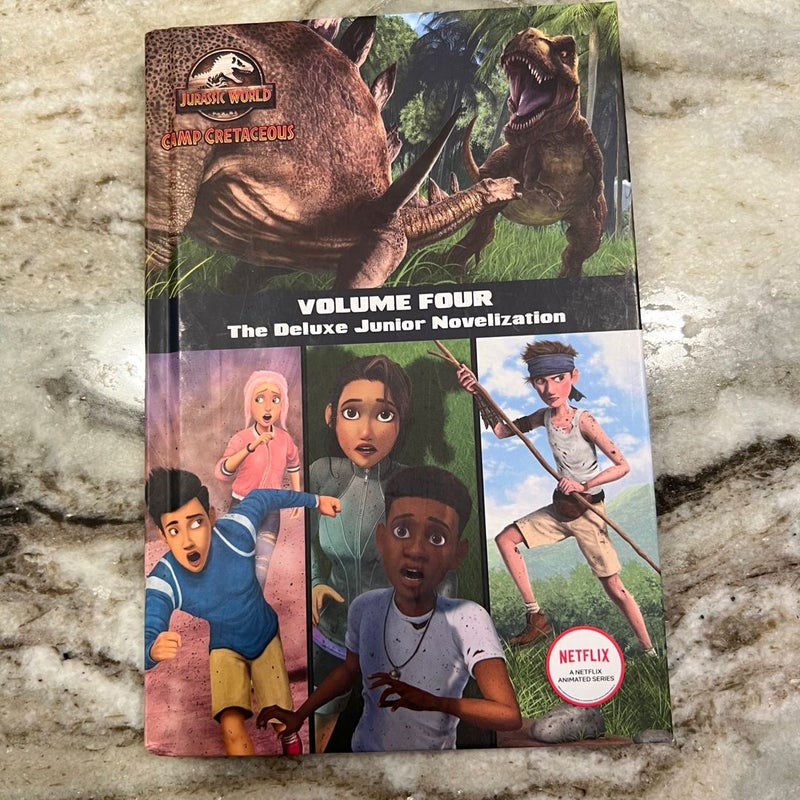 Camp Cretaceous, Volume Four: the Deluxe Junior Novelization (Jurassic World: Camp Cretaceous)