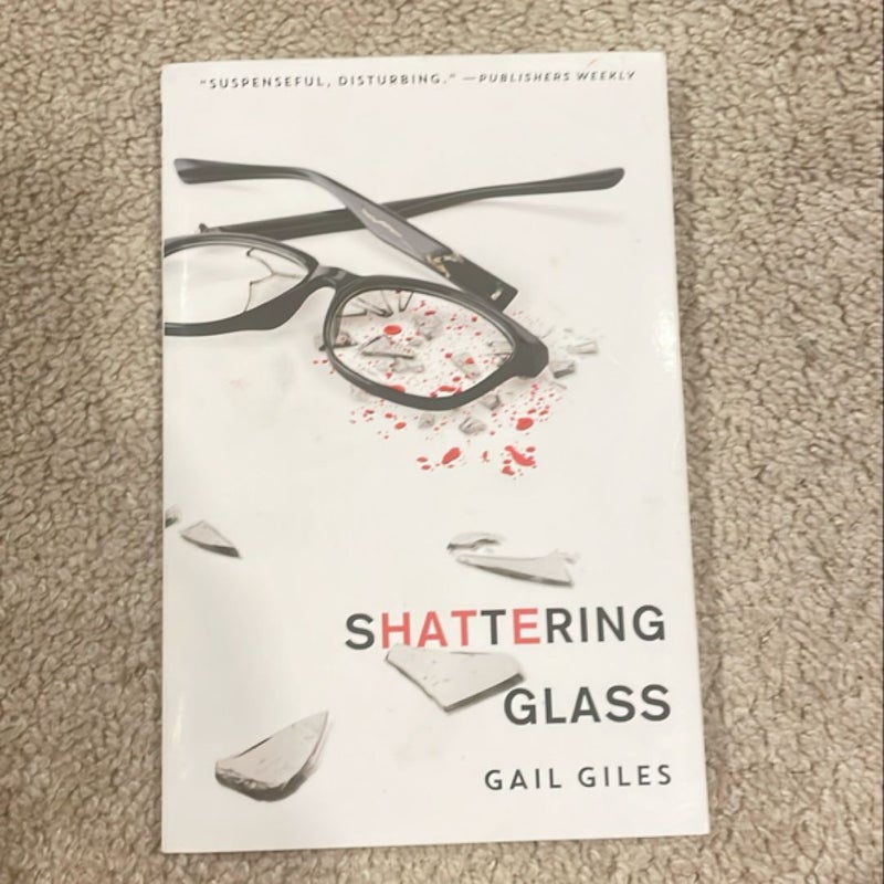 Shattering Glass