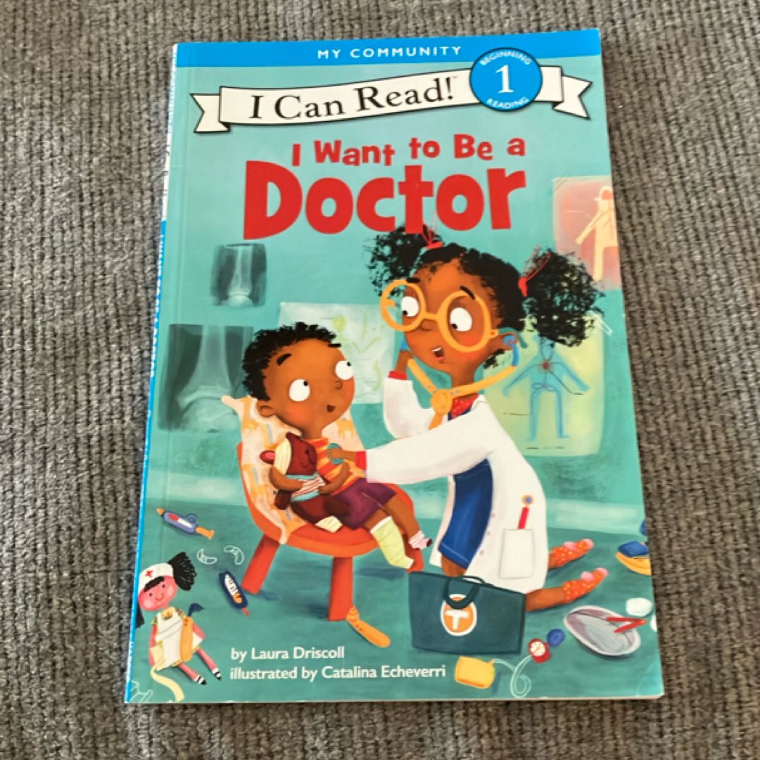 I Want to Be a Doctor
