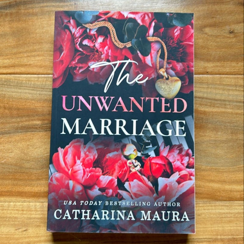 The Unwanted Marriage