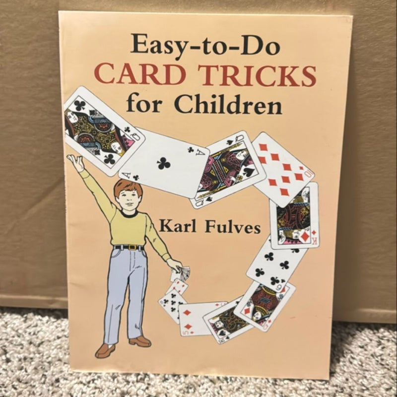 Easy-to-Do Card Tricks for Children