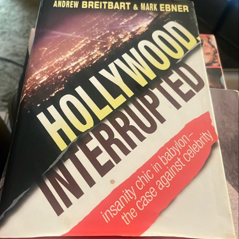 Hollywood, Interrupted