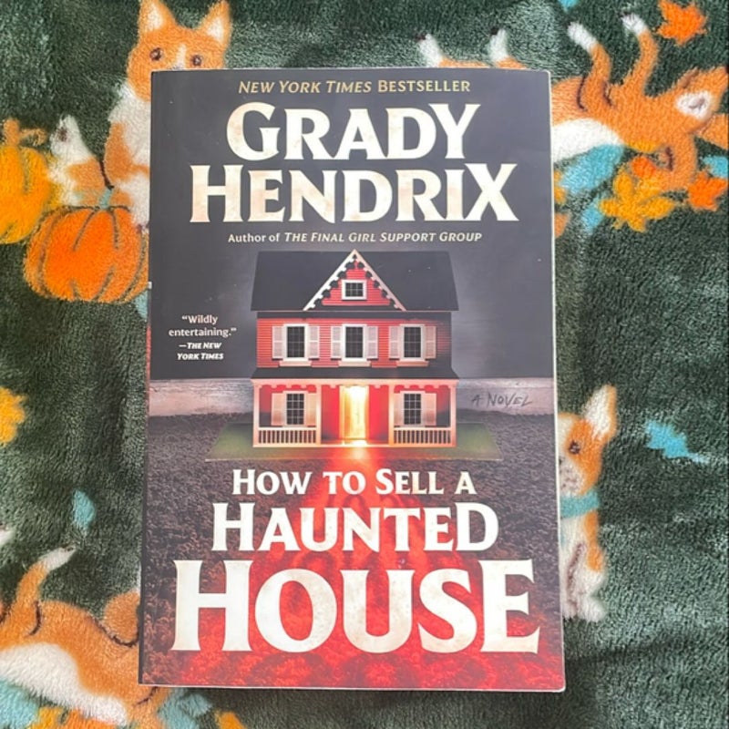 How to Sell a Haunted House