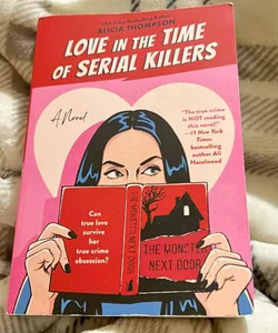 Love in the Time of Serial Killers